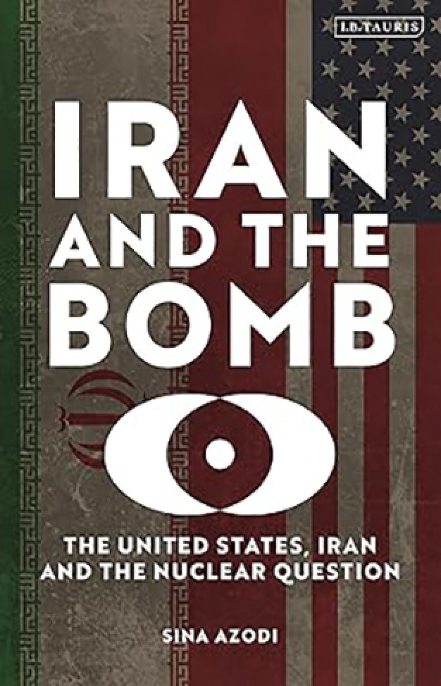 Iran and the Bomb